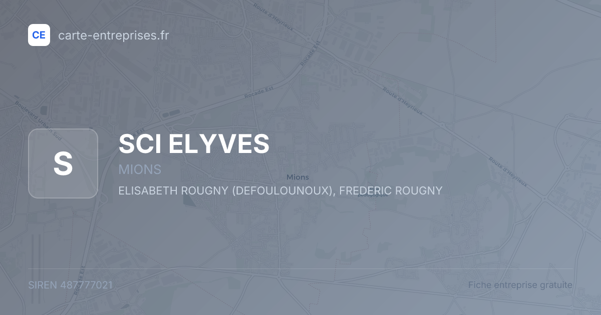 SCI ELYVES — 487777021 — fiche entreprise