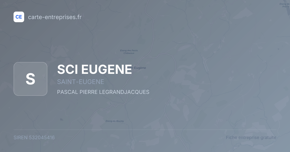 SCI EUGENE — 532045416 — fiche entreprise