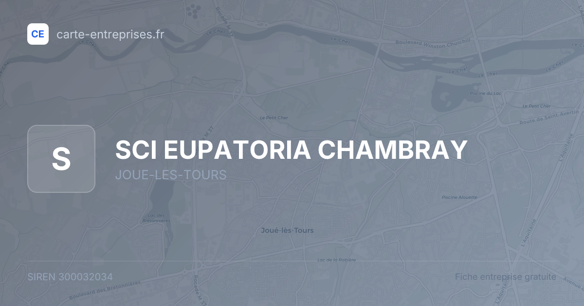 SCI EUPATORIA CHAMBRAY — 300032034 — fiche entreprise