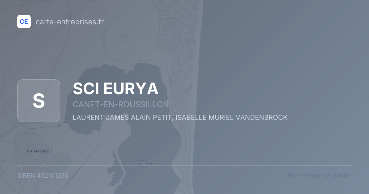 SCI EURYA — 452101256 — fiche entreprise