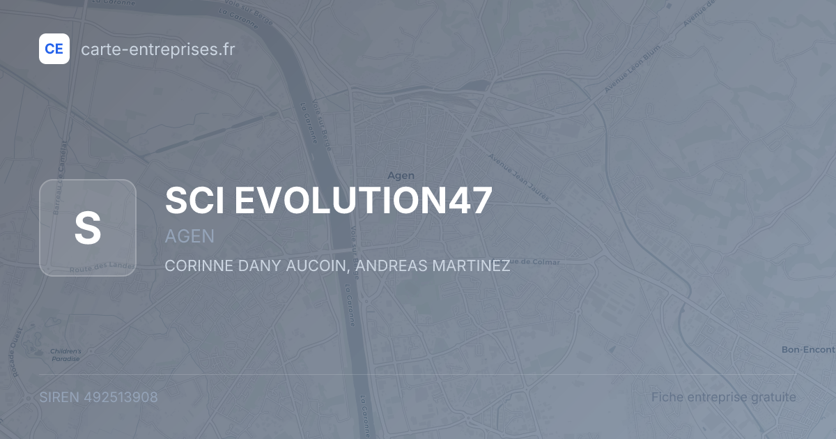 SCI EVOLUTION47 — 492513908 — fiche entreprise