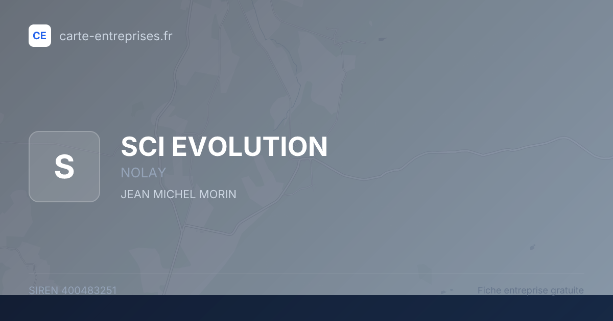 SCI EVOLUTION — 400483251 — fiche entreprise