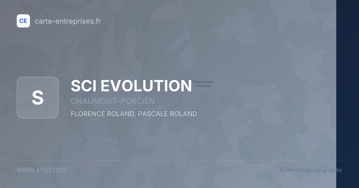 SCI EVOLUTION — 411853203 — fiche entreprise