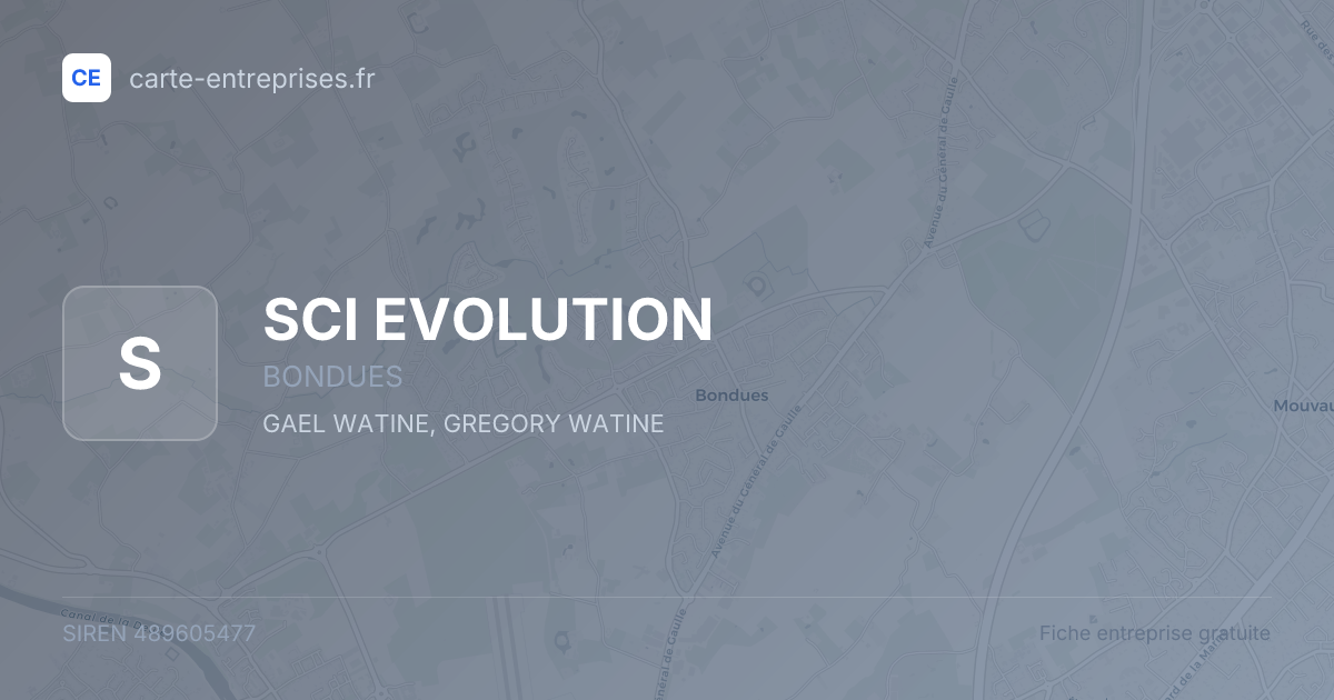 SCI EVOLUTION — 489605477 — fiche entreprise