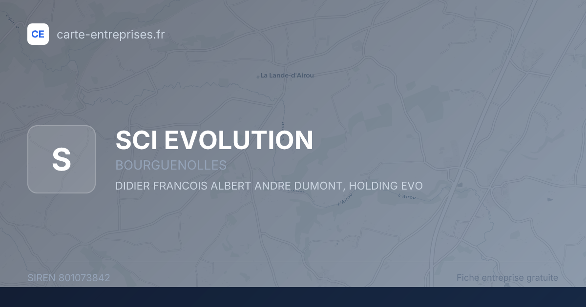 SCI EVOLUTION — 801073842 — fiche entreprise