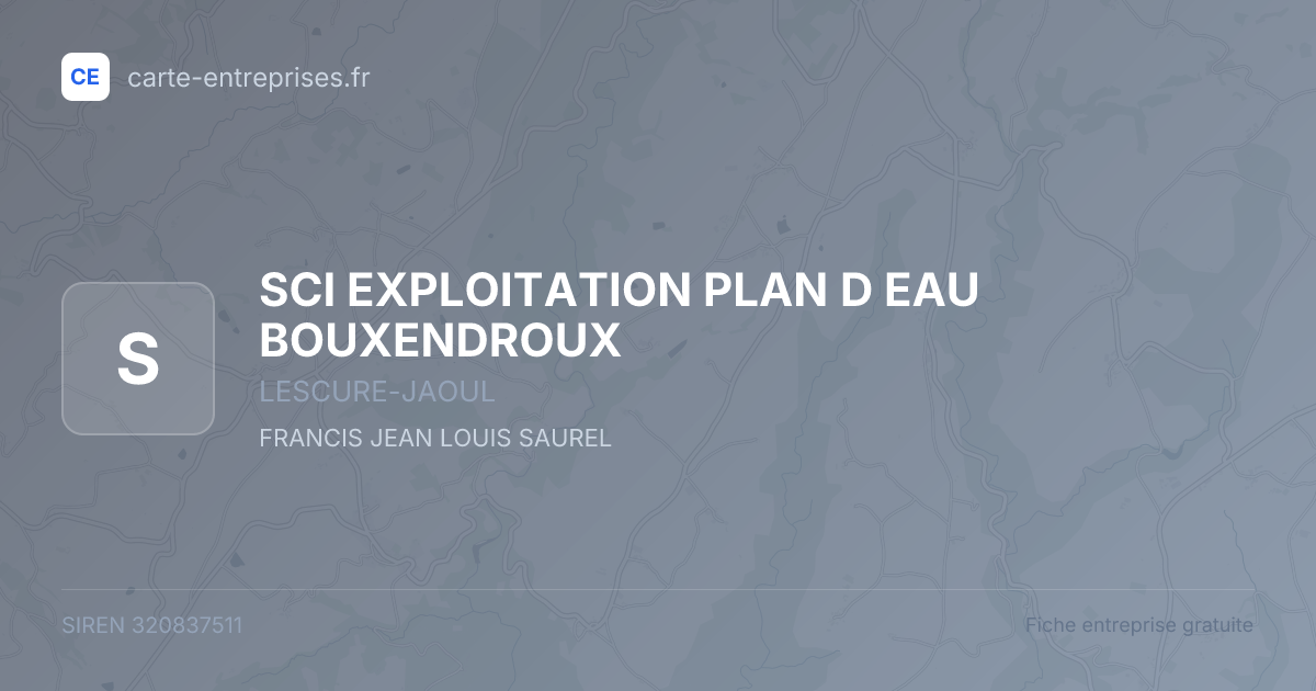 SCI EXPLOITATION PLAN D EAU BOUXENDROUX — 320837511 — fiche entreprise