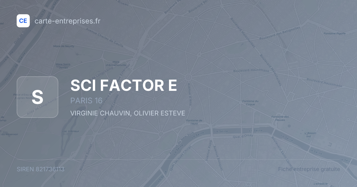 SCI FACTOR E — 821736113 — fiche entreprise