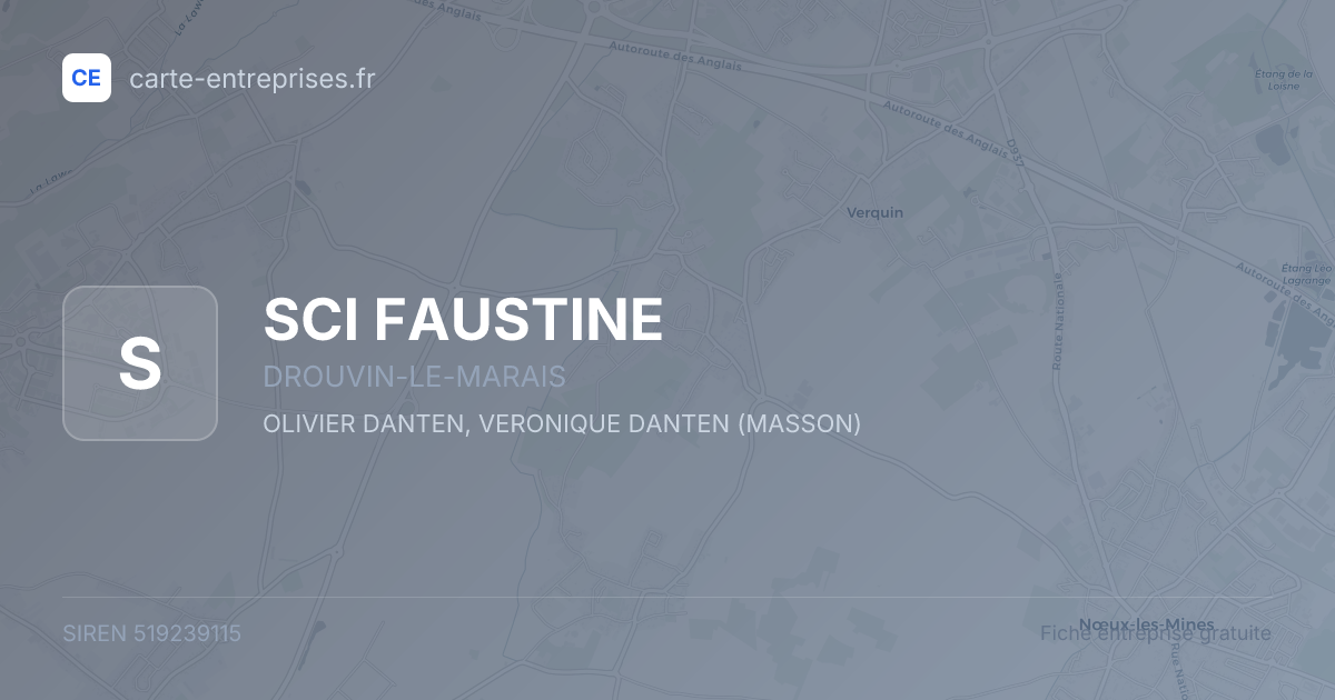 SCI FAUSTINE — 519239115 — fiche entreprise