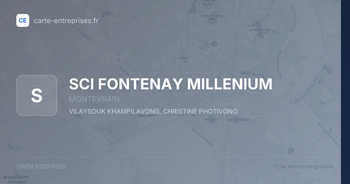 SCI FONTENAY MILLENIUM — 530018555 — fiche entreprise