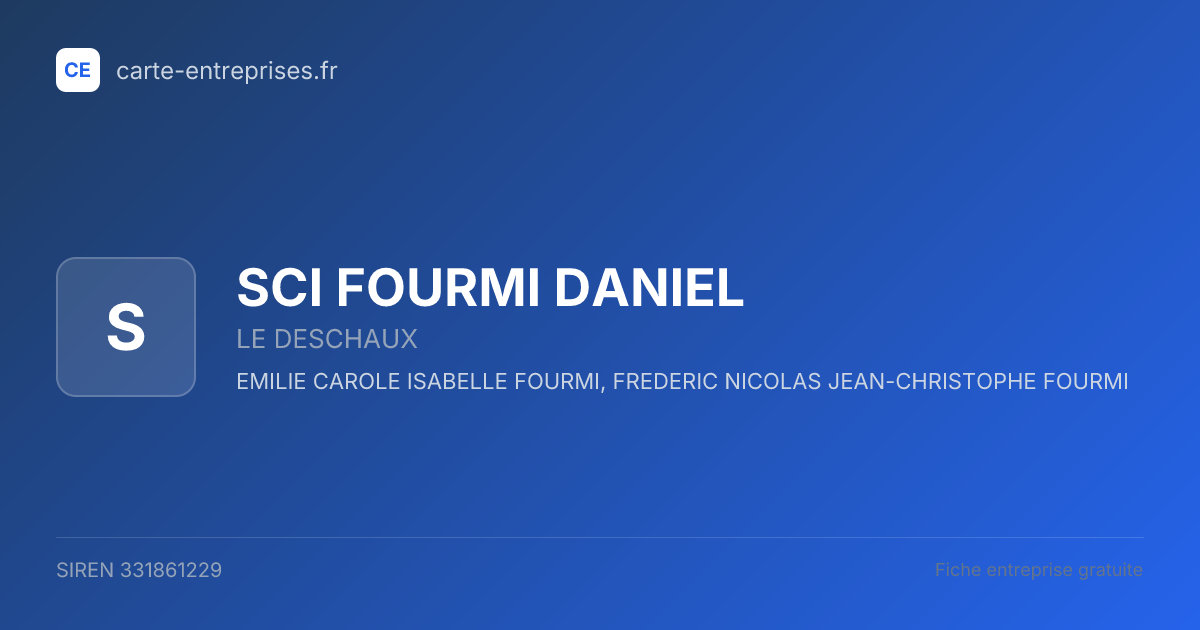 SCI FOURMI DANIEL — 331861229 — fiche entreprise
