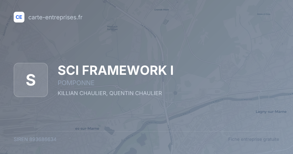 SCI FRAMEWORK I — 893686634 — fiche entreprise