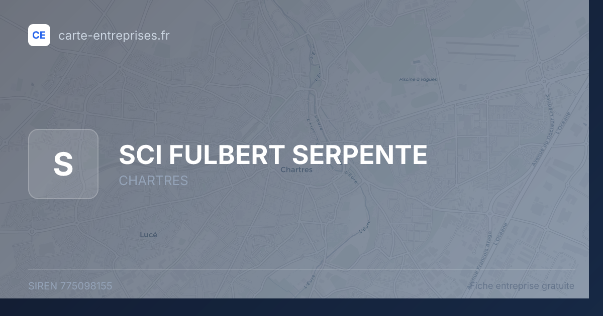 SCI FULBERT SERPENTE — 775098155 — fiche entreprise