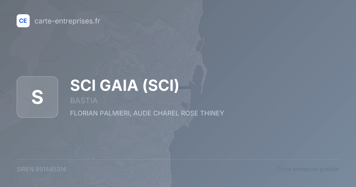 SCI GAIA (SCI) — 891445314 — fiche entreprise