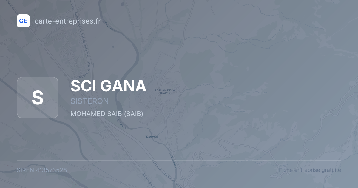 SCI GANA — 413573528 — fiche entreprise