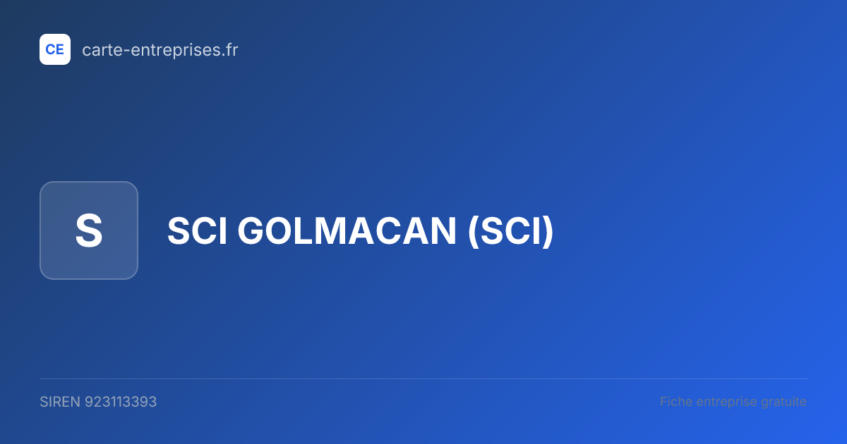 SCI GOLMACAN (SCI) — 923113393 — fiche entreprise