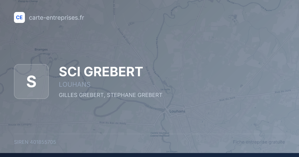 SCI GREBERT — 401855705 — fiche entreprise