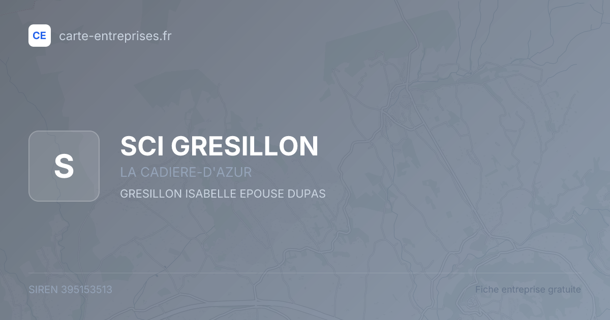 SCI GRESILLON — 395153513 — fiche entreprise