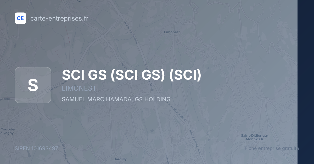 SCI GS (SCI GS) (SCI) — 101693497 — fiche entreprise