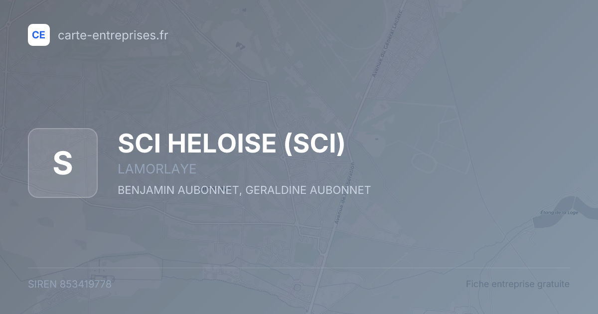 SCI HELOISE (SCI) — 853419778 — fiche entreprise