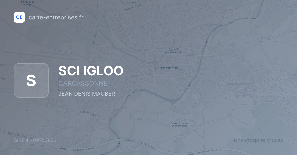 SCI IGLOO — 409753852 — fiche entreprise