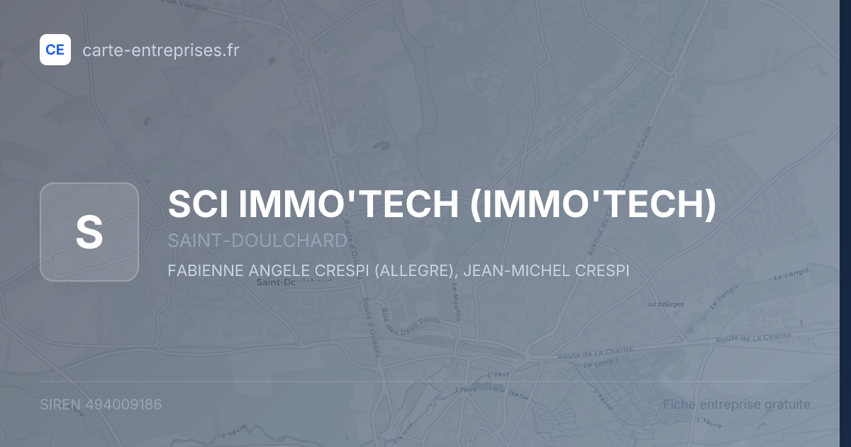 SCI IMMO'TECH (IMMO'TECH) — 494009186 — fiche entreprise