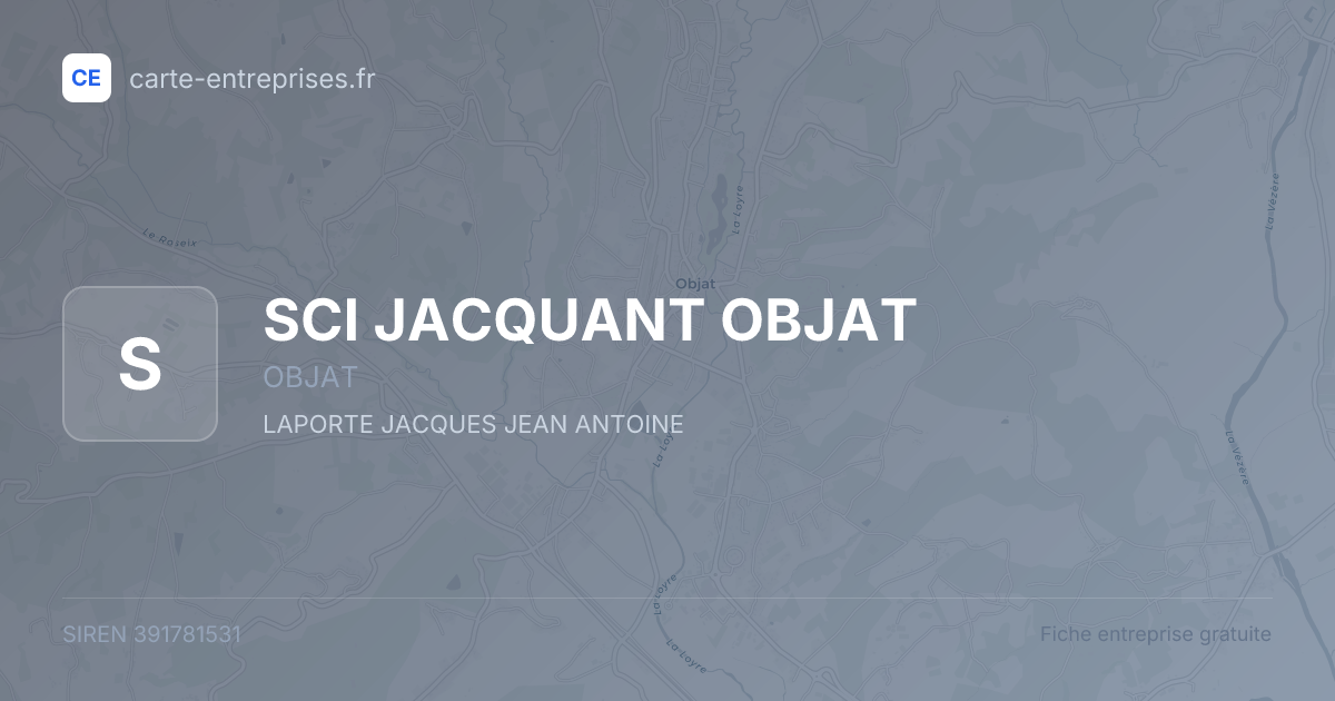 SCI JACQUANT OBJAT — 391781531 — fiche entreprise