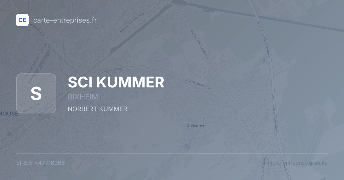 SCI KUMMER — 447716366 — fiche entreprise