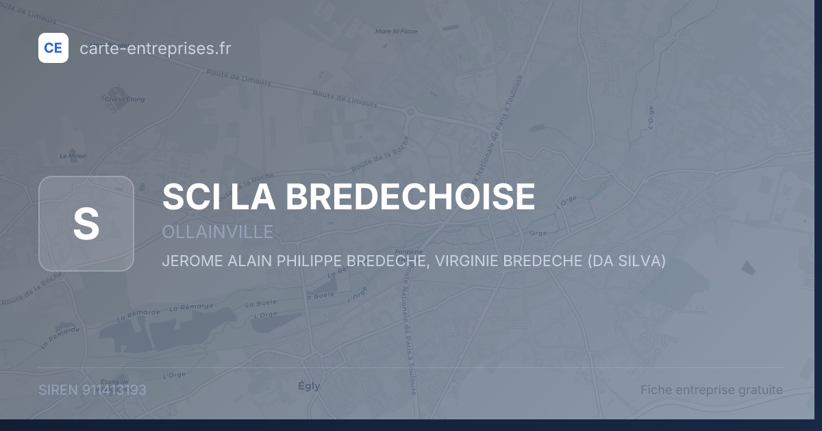SCI LA BREDECHOISE — 911413193 — fiche entreprise