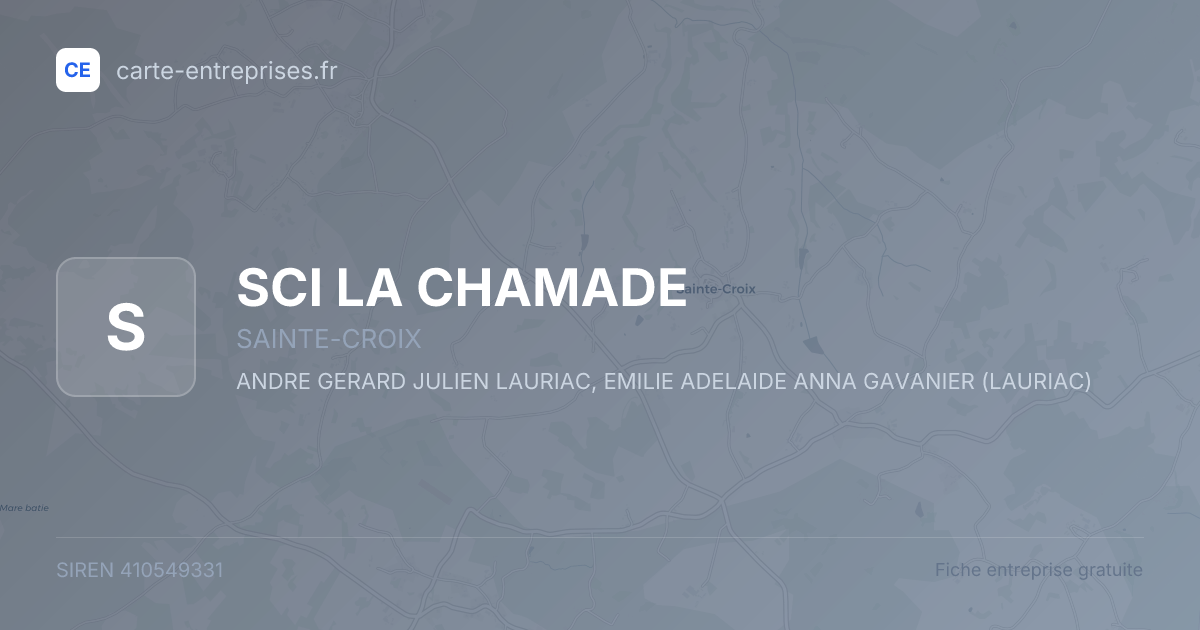 SCI LA CHAMADE — 410549331 — fiche entreprise