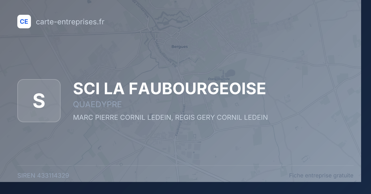SCI LA FAUBOURGEOISE — 433114329 — fiche entreprise