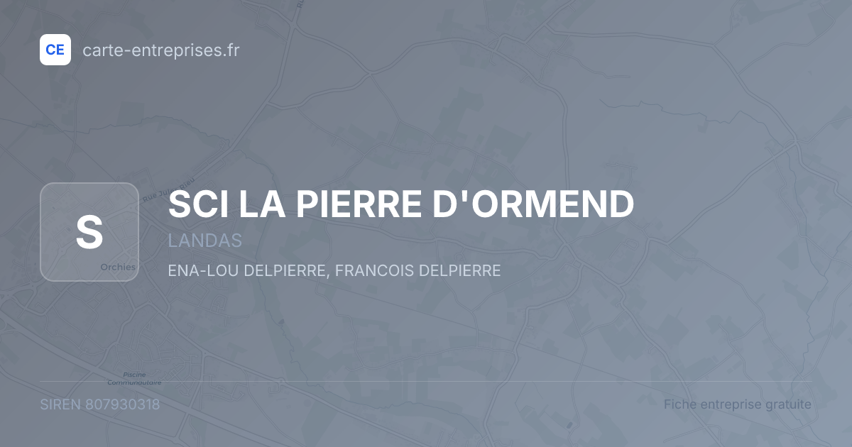 SCI LA PIERRE D'ORMEND — 807930318 — fiche entreprise