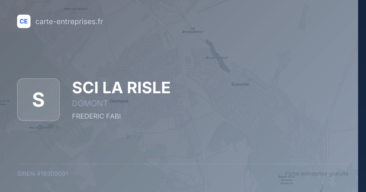 SCI LA RISLE — 419309091 — fiche entreprise