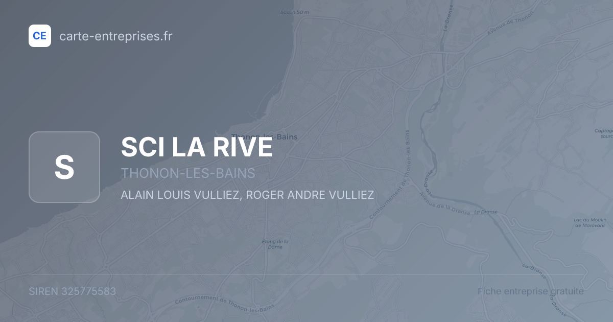 SCI LA RIVE — 325775583 — fiche entreprise