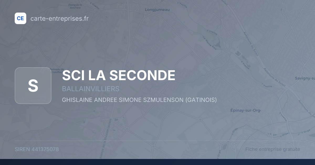 SCI LA SECONDE — 441375078 — fiche entreprise