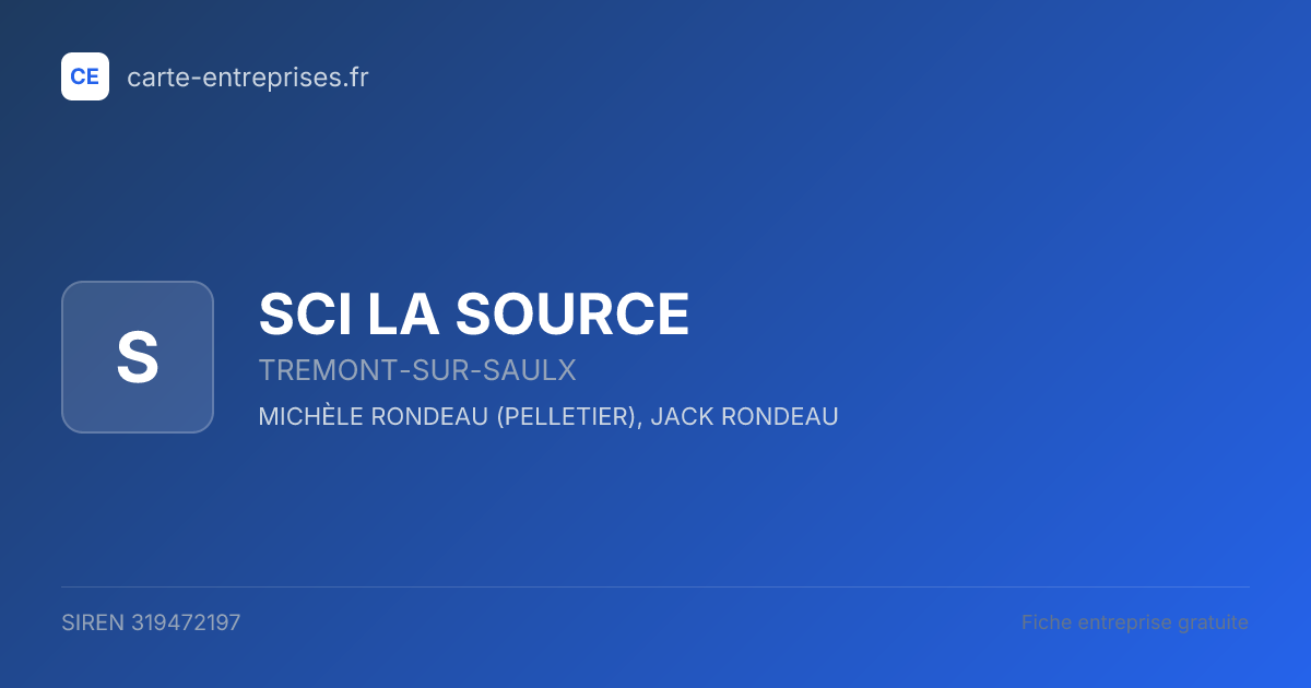 SCI LA SOURCE — 319472197 — fiche entreprise