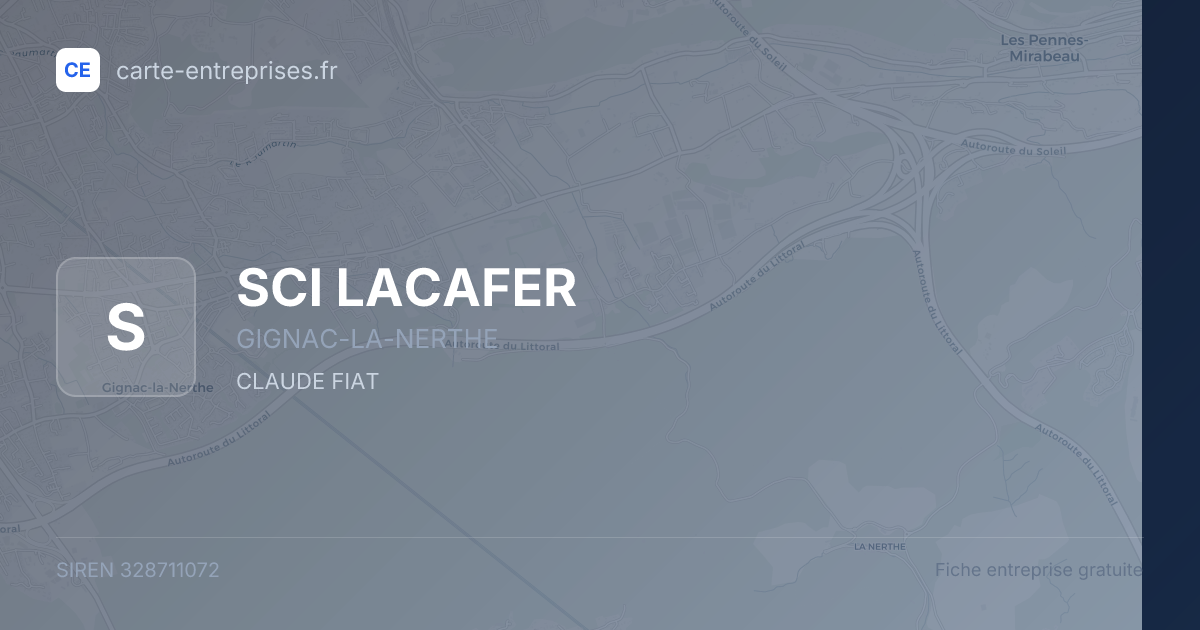 SCI LACAFER — 328711072 — fiche entreprise