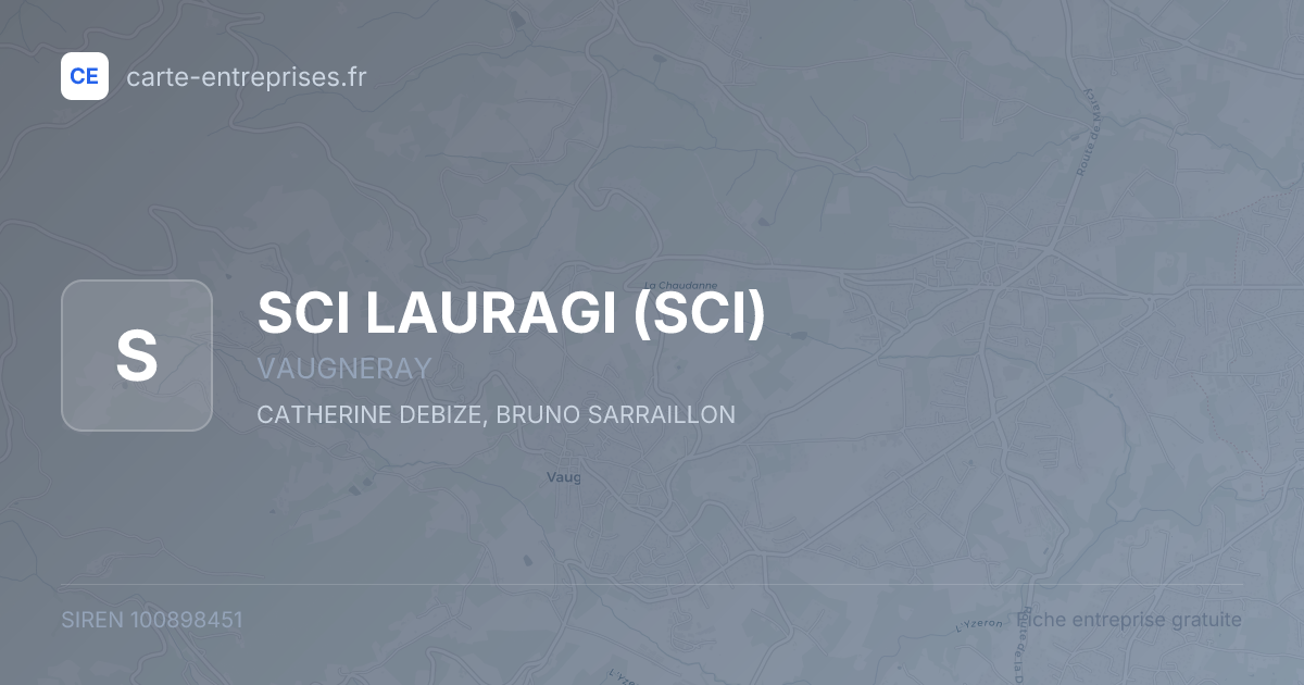 SCI LAURAGI (SCI) — 100898451 — fiche entreprise