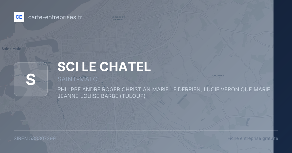 SCI LE CHATEL — 538307299 — fiche entreprise