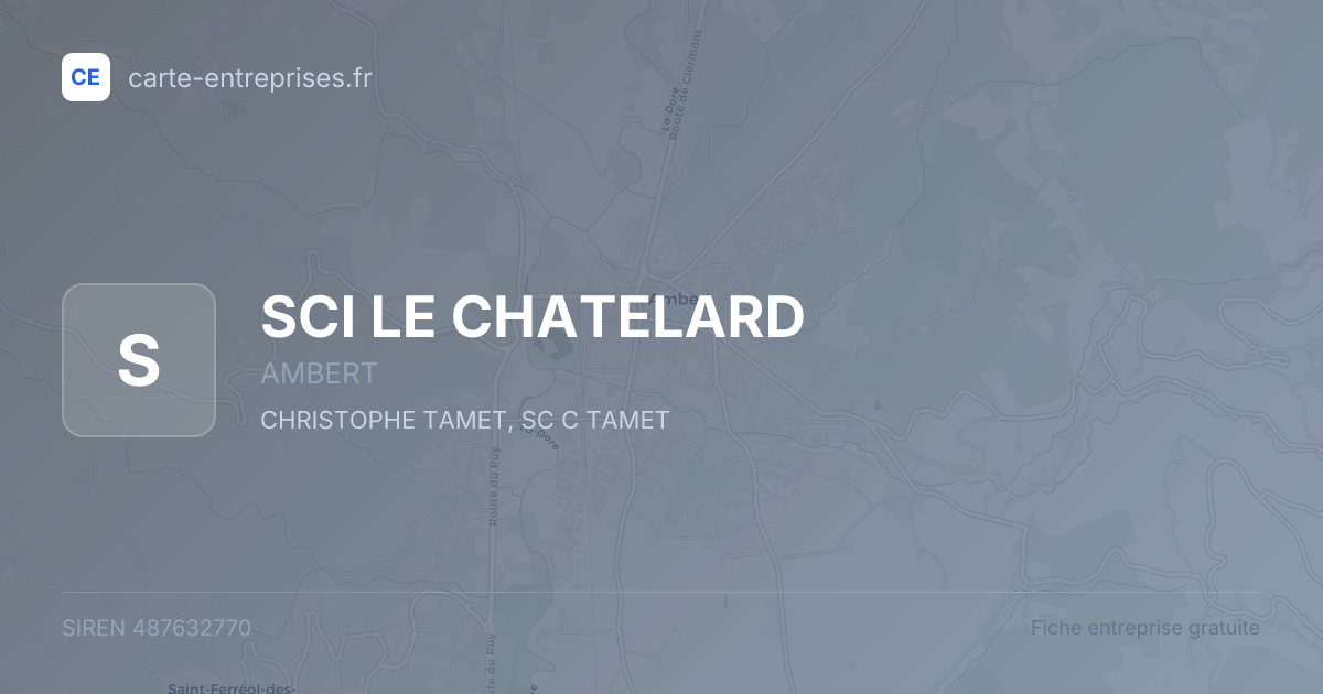 SCI LE CHATELARD — 487632770 — fiche entreprise