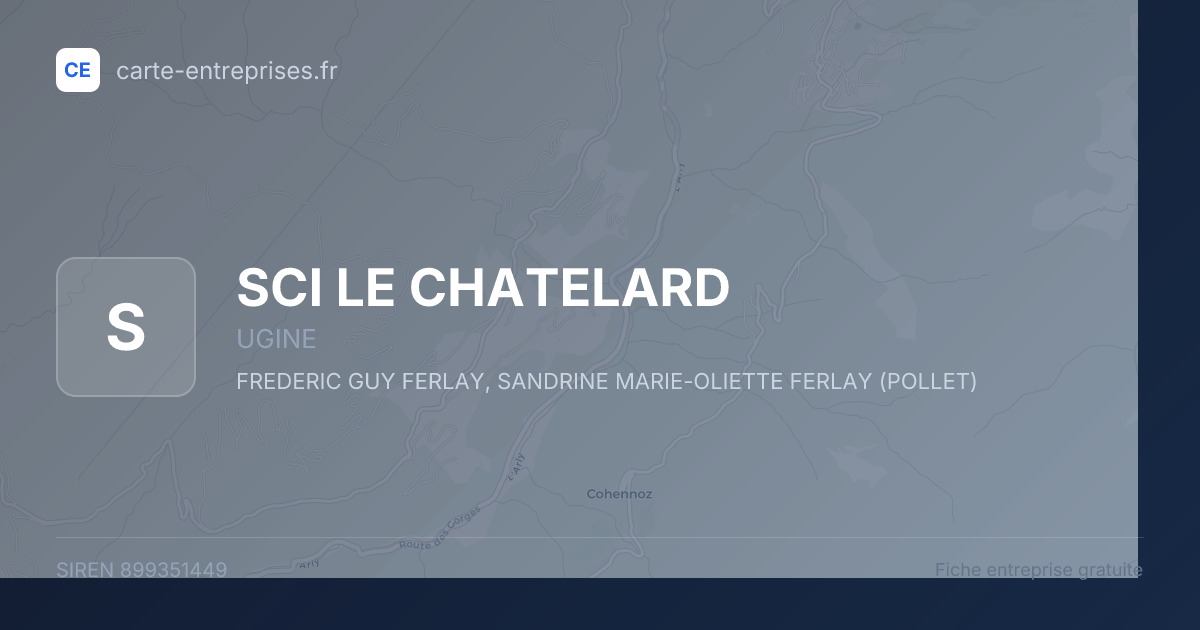 SCI LE CHATELARD — 899351449 — fiche entreprise