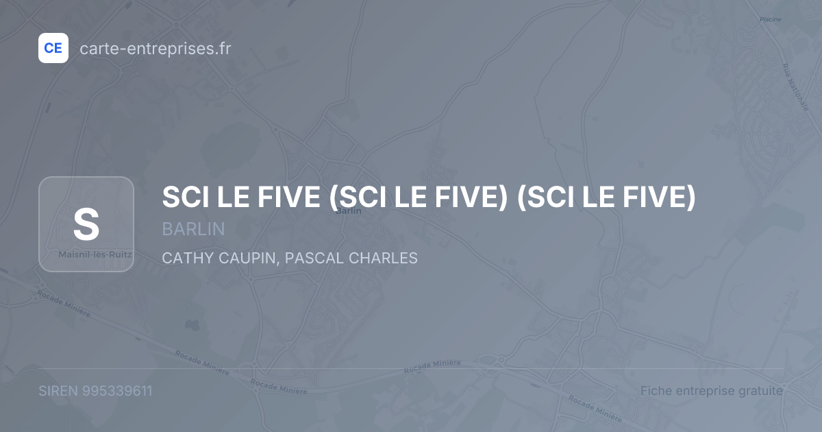 SCI LE FIVE (SCI LE FIVE) (SCI LE FIVE) — 995339611 — fiche entreprise