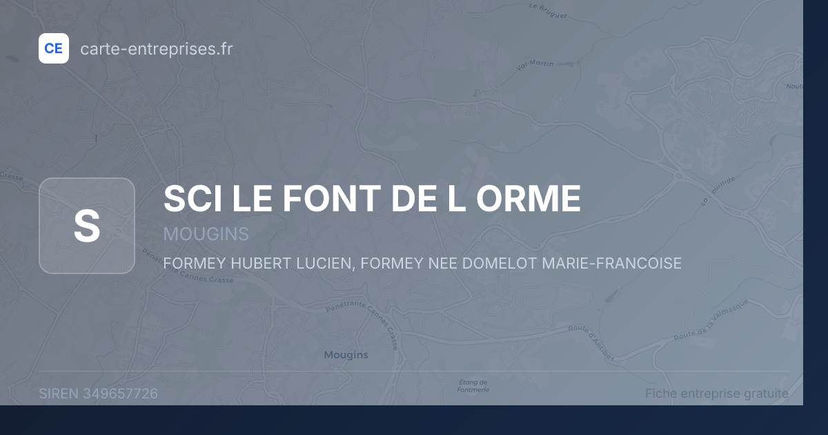 SCI LE FONT DE L ORME — 349657726 — fiche entreprise