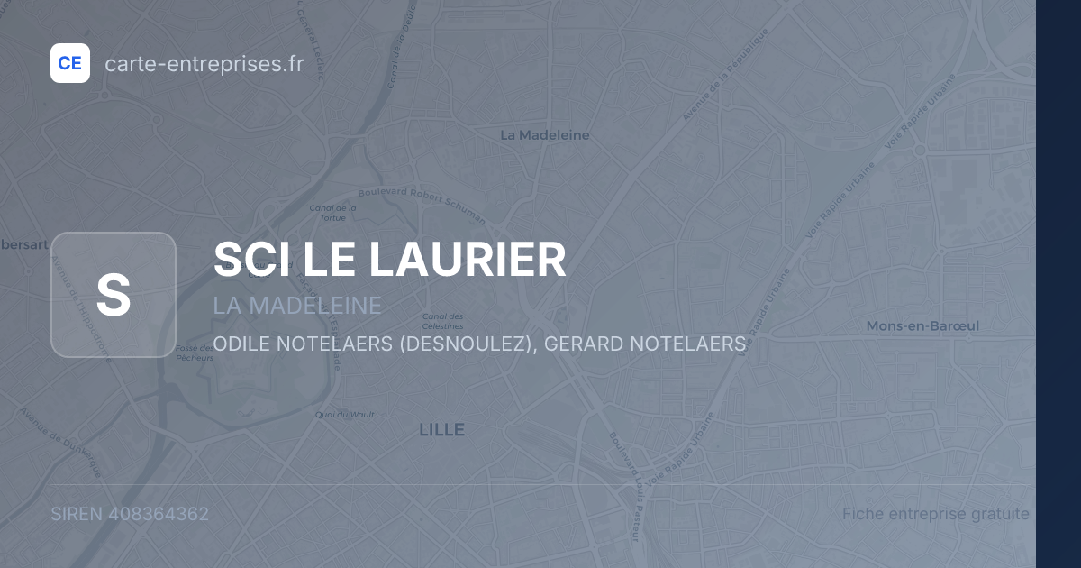 SCI LE LAURIER — 408364362 — fiche entreprise
