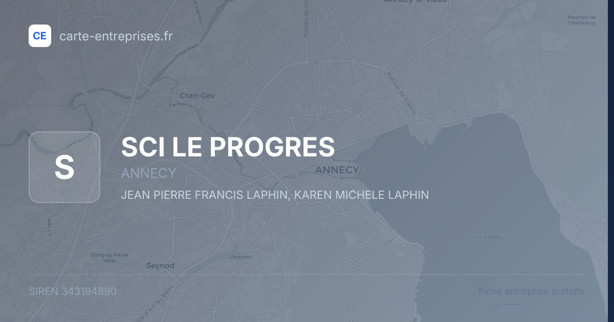 SCI LE PROGRES — 343194890 — fiche entreprise
