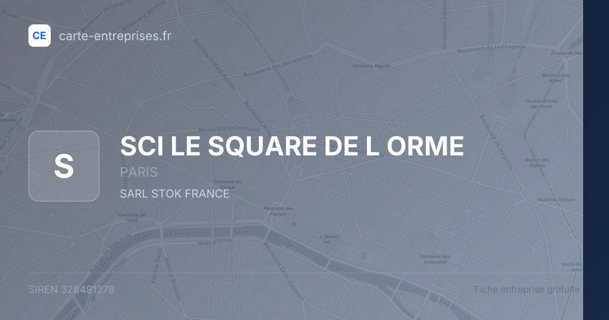 SCI LE SQUARE DE L ORME — 328491378 — fiche entreprise