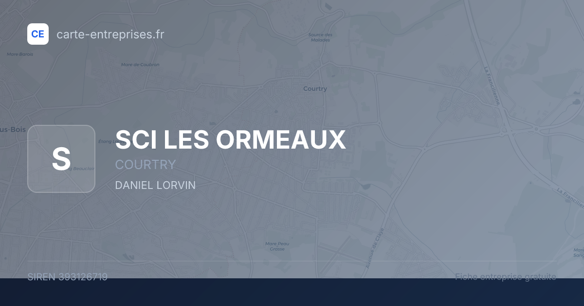 SCI LES ORMEAUX — 393126719 — fiche entreprise