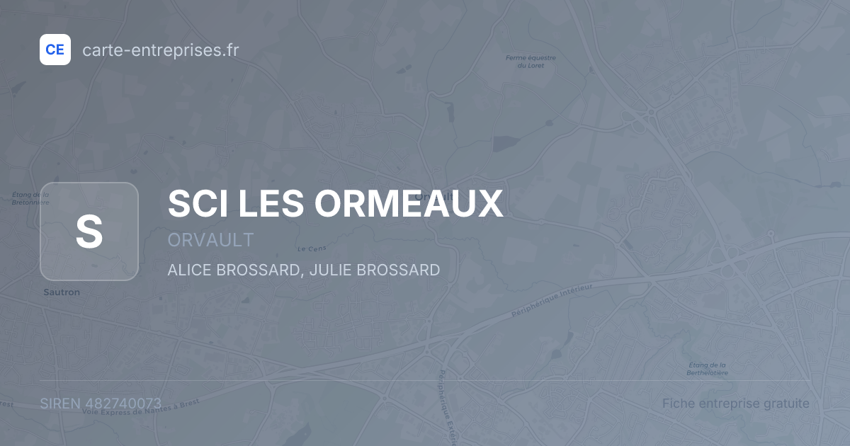 SCI LES ORMEAUX — 482740073 — fiche entreprise