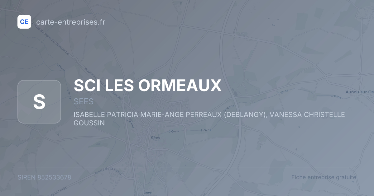 SCI LES ORMEAUX — 852533678 — fiche entreprise