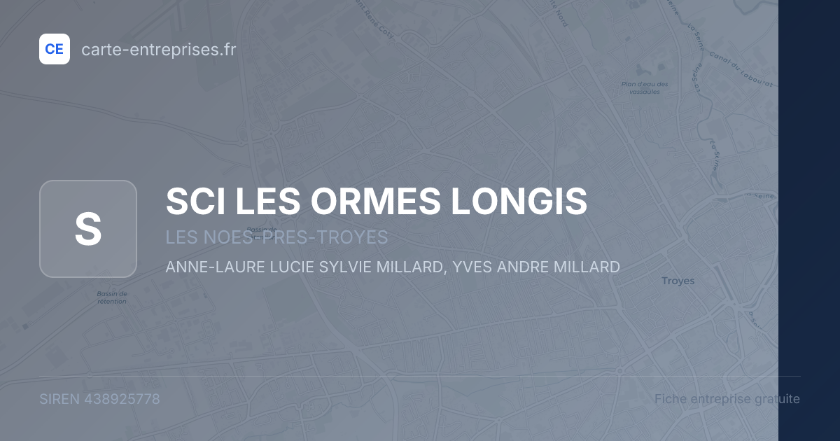 SCI LES ORMES LONGIS — 438925778 — fiche entreprise