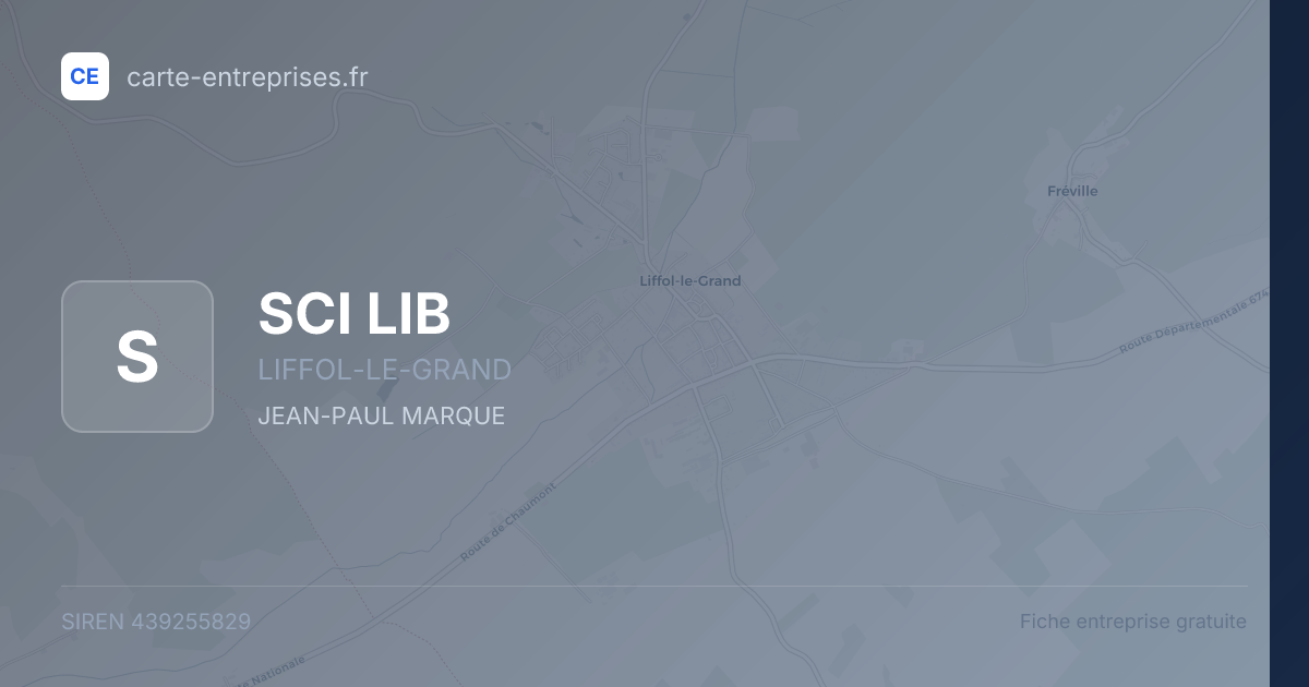 SCI LIB — 439255829 — fiche entreprise